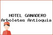 HOTEL GANADERO Arboletes Antioquia