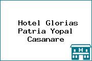 Hotel Glorias Patria Yopal Casanare
