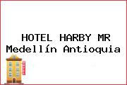 HOTEL HARBY MR Medellín Antioquia