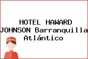 HOTEL HAWARD JOHNSON Barranquilla Atlántico