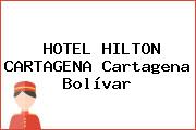 HOTEL HILTON CARTAGENA Cartagena Bolívar