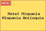 Hotel Hispania Hispania Antioquia
