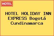 HOTEL HOLIDAY INN EXPRESS Bogotá Cundinamarca