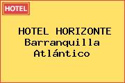 HOTEL HORIZONTE Barranquilla Atlántico