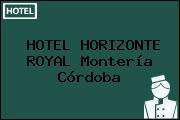 HOTEL HORIZONTE ROYAL Montería Córdoba
