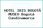 HOTEL IBIS BOGOTÁ MUSEO Bogotá Cundinamarca