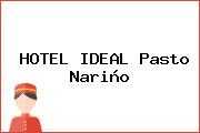 HOTEL IDEAL Pasto Nariño