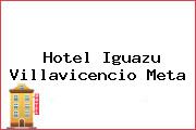 Hotel Iguazu Villavicencio Meta