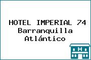HOTEL IMPERIAL 74 Barranquilla Atlántico
