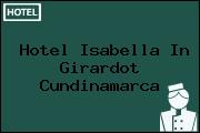 Hotel Isabella In Girardot Cundinamarca