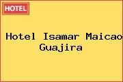 Hotel Isamar Maicao Guajira