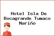 Hotel Isla De Bocagrande Tumaco Nariño