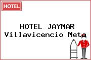 HOTEL JAYMAR Villavicencio Meta