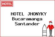 HOTEL JHONYKY Bucaramanga Santander