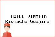 HOTEL JIMATTA Riohacha Guajira