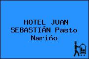 HOTEL JUAN SEBASTIÁN Pasto Nariño