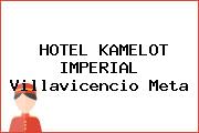 HOTEL KAMELOT IMPERIAL Villavicencio Meta