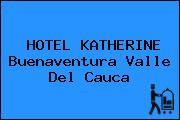 HOTEL KATHERINE Buenaventura Valle Del Cauca