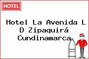 Hotel La Avenida L D Zipaquirá Cundinamarca