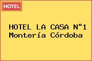 HOTEL LA CASA N°1 Montería Córdoba