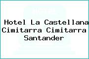 Hotel La Castellana Cimitarra Cimitarra Santander