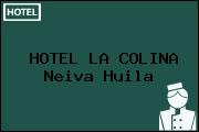 HOTEL LA COLINA Neiva Huila
