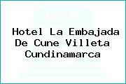 Hotel La Embajada De Cune Villeta Cundinamarca