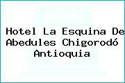 Hotel La Esquina De Abedules Chigorodó Antioquia