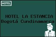 HOTEL LA ESTANCIA Bogotá Cundinamarca