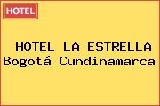 HOTEL LA ESTRELLA Bogotá Cundinamarca