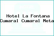 Hotel La Fontana Cumaral Cumaral Meta