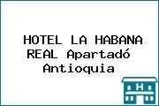HOTEL LA HABANA REAL Apartadó Antioquia
