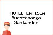 HOTEL LA ISLA Bucaramanga Santander