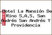 Hotel La Mansión De Rino S.A.S. San Andrés San Andrés Y Providencia