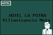 HOTEL LA POTRA Villavicencio Meta