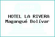 HOTEL LA RIVERA Magangué Bolívar