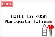 HOTEL LA ROSA Mariquita Tolima