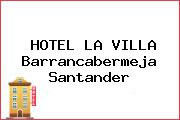 HOTEL LA VILLA Barrancabermeja Santander