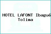 HOTEL LAFONT Ibagué Tolima