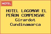 HOTEL LAGOMAR EL PEÑON COMPENSAR Girardot Cundinamarca