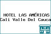 HOTEL LAS AMÉRICAS Cali Valle Del Cauca