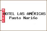 HOTEL LAS AMÉRICAS Pasto Nariño