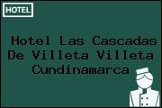 Hotel Las Cascadas De Villeta Villeta Cundinamarca