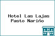 Hotel Las Lajas Pasto Nariño
