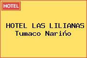HOTEL LAS LILIANAS Tumaco Nariño