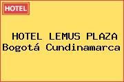 HOTEL LEMUS PLAZA Bogotá Cundinamarca