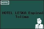 HOTEL LESKA Espinal Tolima