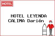 HOTEL LEYENDA CALIMA Darién 