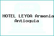 Ver hotel leyoa armenia antioquia HOTEL LEYOA Armenia Antioquia