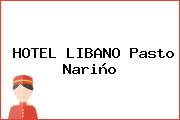 HOTEL LIBANO Pasto Nariño